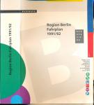 Kursbuch für die Region Berlin. Fahrplan 1991/92. BVG, BVB, ViP, Dr