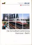 Die Schnellbahnverbindung Hannover - Berlin