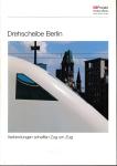 Drehscheibe Berlin. Verbindungen schaffen Zug um Zug