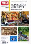 MIBA Modellbahn Praxis Heft 1/2015: Modellbahn Werkstatt. Materialien, Methoden, Werkzeuge
